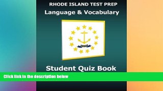 Buy  RHODE ISLAND TEST PREP Language   Vocabulary Student Quiz Book Grade 2: Covers the Common