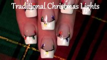 Easy Christmas Nails | DIY Traditional Xmas Lights Nail Art Design Tutorial |