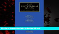 Pre Order The Rotterdam Rules: A Practical Annotation (Maritime and Transport Law Library) Yvonne