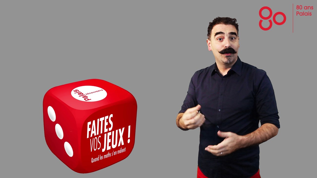 Présention LSF d'une nouvelle exposition "Faites vos jeux! Quand les maths s'en melent - Palais de la découverte - Paris
