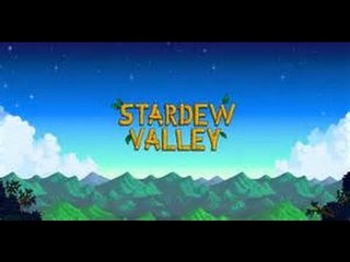 Stardew Valley : มาบ่นทำไมเนี้ย Part 1