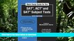 Pre Order Math Study Guide for the SATÂ®, ACTÂ®, and SATÂ® Subject Tests - 2010 Edition (Math