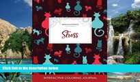 Read Online Adult Coloring Journal: Stress (Mandala Illustrations, Cats) Courtney Wegner Full Book