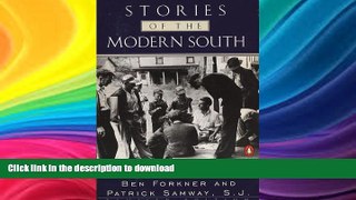 Pre Order Stories of the Modern South: Revised Edition