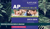 Read Book Kaplan AP Calculus AB   BC 2013-2014 (Kaplan AP Series) Kindle eBooks