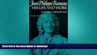 Pre Order Jean-Philippe Rameau: His Life and Work Kindle eBooks