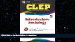 Epub CLEP Introductory Sociology (CLEP Test Preparation) Full Download