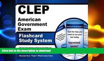 Read Book CLEP American Government Exam Flashcard Study System: CLEP Test Practice Questions