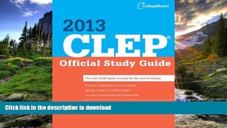 Hardcover CLEP Official Study Guide 2013 (College Board CLEP: Official Study Guide) Full Book