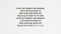 Wiz Khalifa - Bombay & Lemonade ft. Juicy J & Chevy Woods (Lyrics)