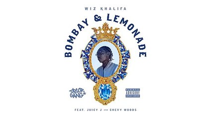 Wiz Khalifa - Bombay & Lemonade ft. Juicy J & Chevy Woods