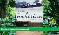 Free [PDF] Back to Pakistan: A Fifty-Year Journey Full Download