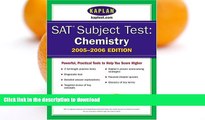 Pre Order SAT Subject Tests: Chemistry 2005-2006 (Kaplan SAT Subject Tests: Chemistry) On Book