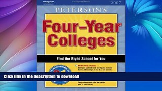 Pre Order Four Year Colleges 2007, Guide to (Peterson s Four-Year Colleges)