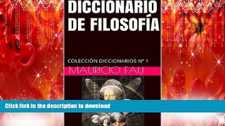 Pre Order DICCIONARIO DE FILOSOFÃ�A: COLECCIÃ“N DICCIONARIOS NÂº 1 (Spanish Edition) Kindle eBooks