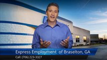 Express Employment Professionals - Braselton, GA Incredible Five Star Review by Aurabelle