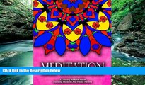 Read Online MEDITATION ADULT COLORING BOOKS - Vol.17: women coloring books for adults (Volume 17)