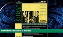 Read Book Master the Catholic High School Exams 2002 (Master the Catholic High School Entrance