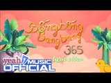 Bống Bống Bang Bang - Tấm Cám OST | 365daband | Official Lyric Video