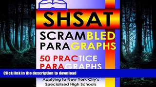 READ SHSAT Scrambled Paragraphs - 50 Practice Paragraphs Full Book