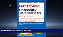 READ Let s Review Chemistry: The Physical Setting Kindle eBooks