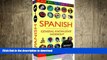 READ SPANISH - GENERAL KNOWLEDGE WORKOUT BOXSET #1-#5: A new way to learn Spanish On Book
