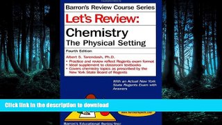 Pre Order Let s Review Chemistry: The Physical Setting, 4th Edition (Let s Review: Chemistry)