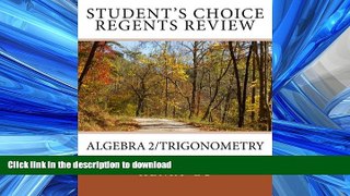 Hardcover Student s Choice Regents Review Algebra 2/Trigonometry Kindle eBooks
