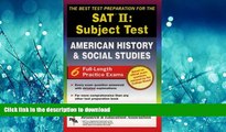 Read Book SAT II: United States History (REA)  -- The Best Test Prep for the SAT II (SAT PSAT ACT