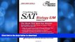 Read Book Cracking the SAT Biology E/M Subject Test, 2005-2006 Edition (College Test Prep)