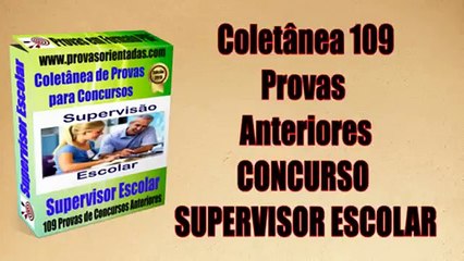 Provas Concurso Supervisor Escolar