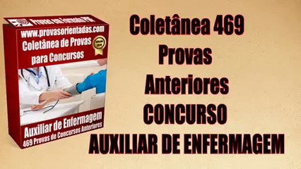 Provas Concurso Auxiliar de Enfermagem