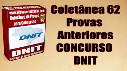Provas Concurso DNIT
