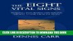 [PDF] The Eight Vital Signs: Making Informed Decisions About Your Health Plan Popular Collection