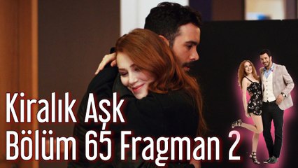 Kiralık Aşk 65. Bölüm 2. Fragman