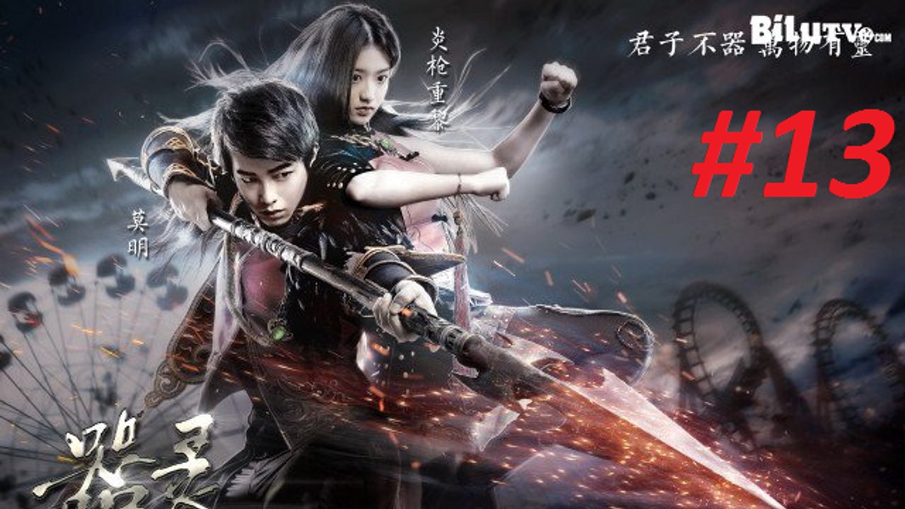 Khí Linh - Weapon And Soul (2016) | Tập 13