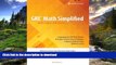 Pre Order GRE Math Simplified with Video Solutions: Written and Explained by a Veteran Tutor Who