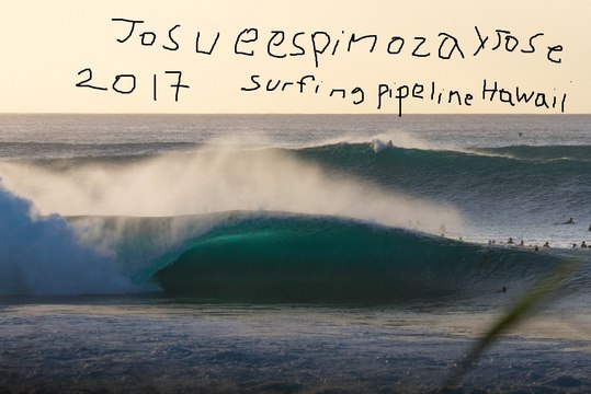 JOSUE ESPINOZA Y DAD Banzai Pipeline BIG WAVES SURFING 2017