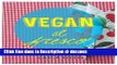 Télécharger Vegan Al Fresco: Happy   Healthy Recipes for Picnics, Barbecues   Outdoor Dining