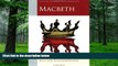 Pre Order Macbeth: Oxford School Shakespeare (Oxford School Shakespeare Series) William