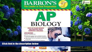 Online Deborah T. Goldberg M.S. Barron s AP Biology with CD-ROM, 6th Edition (Barron s Ap Biology