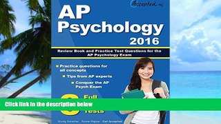 Online Inc. Accepted AP Psychology 2016 Study Guide: AP Psychology Review Book and Practice Test