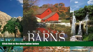 Best Price American Barns: A Pictorial History Jill Caravan For Kindle
