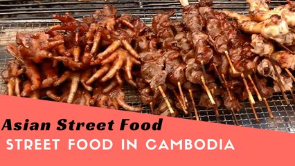 Asian Street Food | Street Food in Cambodia - Khmer Street Food - Episode #6