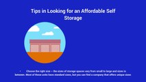 Tips in Looking for an Affordable Self Storage