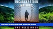 BEST PDF  Incarceration Nations: A Journey to Justice in Prisons Around the World TRIAL EBOOK