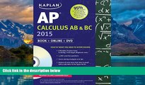 Online Tamara Lefcourt Ruby Kaplan AP Calculus AB   BC 2015: Book   Online   DVD (Kaplan Test