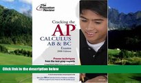 Online David S. Kahn Cracking the AP Calculus AB   BC Exams, 2008 Edition (College Test