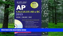 Download Tamara Lefcourt Ruby Kaplan AP Calculus AB   BC 2015: Book   Online   DVD (Kaplan Test