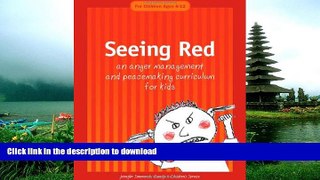 Audiobook Seeing Red: An Anger Management and Peacemaking Curriculum for Kids Full Book